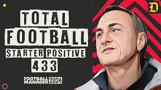 433 Total Football  Plug amp Play  Best Tactics  Football Manager 24 [upl. by Onibas439]