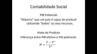 Macroeconomia 011 Contabilidade Social [upl. by Ynnij]