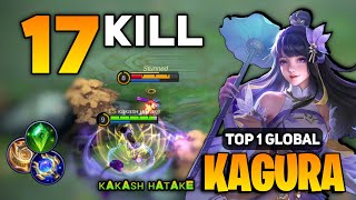 Deadly Combo Kagura Best Build 2022  Top 1 Global Kagura Gameplay  ĸaĸaѕн нaтaĸe  Mobile Legends [upl. by Norrabal]