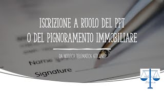 Iscrizione a ruolo del PPT a seguito di notifica telematica UNEP [upl. by Shandy]