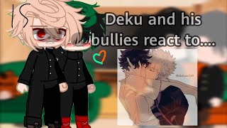 deku and his bullies react to future bkdk 🧡💚 [upl. by Brahear481]