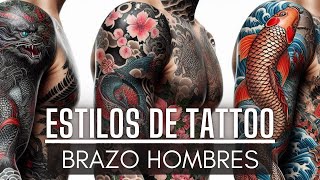 ESTILOS DE TATUAJES para HOMBRES EN EL BRAZO [upl. by Flieger]