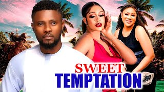 SWEET TEMPTATION FULL MOVIE CHINENYE UBAH MAURICE SAM UCHE MONTANA 2024 NIGERIAN MOVIE [upl. by Ireva]