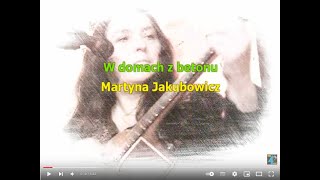 Martyna Jakubowicz  W domach z betonu  karaoke [upl. by Mahtal]