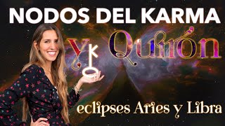 ⚕️ACTIVACIONES KÁRMICAS🔥CONJUNCIÓN QUIRÓNNODO NORTE Y ECLIPSE EN ARIES🔥 [upl. by Nwahshar883]