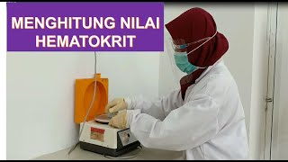 Apa itu Hematokrit Tutorial Mudah Menghitung Nilai Hematokrit [upl. by Aerdnac]