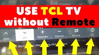 TCL TV Turn on without Remote  Use TCL TV without Remote [upl. by Attela]