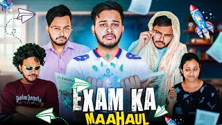 Exam Ka Maahaul  Aruj Raghuvanshi [upl. by Xavler]