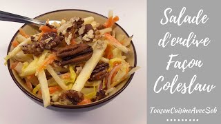 Salade dendive façon coleslaw tousencuisineavecseb [upl. by Waynant]