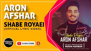 Aron Afshar  Shabe Royaei I Official Lyric Video  آرون افشار  شب رویایی [upl. by Etteluap378]