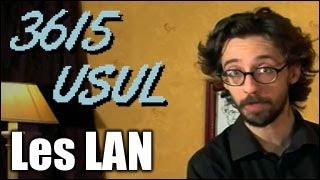 3615 Usul  Les LAN  Jeuxvideocom [upl. by Ahoufe960]