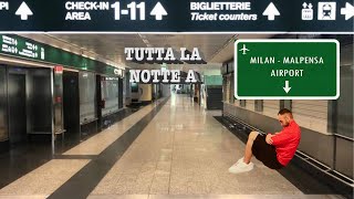 DORMO MALE A MALPENSA Esperienza distruttiva [upl. by Menendez829]