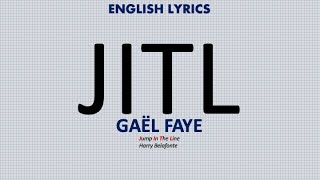 JITL  Gaël Faye English lyrics [upl. by Eittol414]