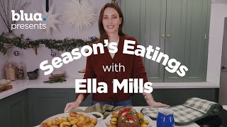 Seasons Eatings with Ella Mills [upl. by Telfore954]