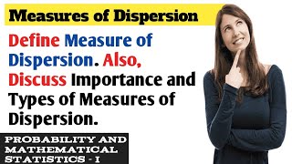 Measure of Dispersion  Importance or Significance and Types of Measures of Dispersion in Hindi [upl. by Crim]