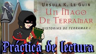 Un mago lee Capítulo 1 quotUn mago de Terramarquot [upl. by Oliy]