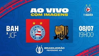 BAHIA 0 x 0 JC  AO VIVO E COM IMAGENS  BRASILEIRO FEMININO 080724 [upl. by Bakeman]