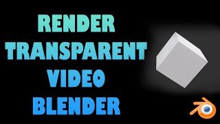 TRANSPARENT BACKGROUND BLENDER  WORKS for animation in EEVEE AND CYCLES [upl. by Nevada716]