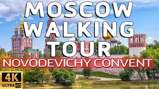 Walking tour of Moscow Novodevichy Convent Moscow Russia Walking tour 4k [upl. by Gus]