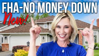 NEW FHA up to 100 Financing NO MONEY DOWN Program [upl. by Parks]