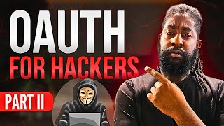 OAuth 20 for Hackers Part 2 How to Hack With Insecure OAuth 2 Endpoints [upl. by Iraam]