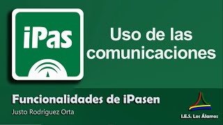 iPasen Uso de las comunicaciones [upl. by Noskcire]