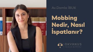 Mobbing Nedir Nasıl İspatlanır [upl. by Learsi]