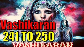 वशीकरण Ep 241 To 250 Vashikaran PocketFM pocketfm vashikaran वशीकरण ghoststories fm yakshini [upl. by Ennalyrehc]