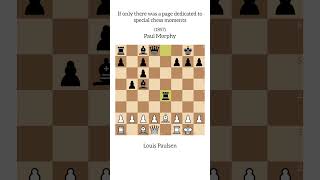 Louis Paulsen vs Paul Morphy  1857  chess chessgame checkmate chesstactics trap [upl. by Eselahc462]