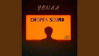 Choppa Sound [upl. by Elem]