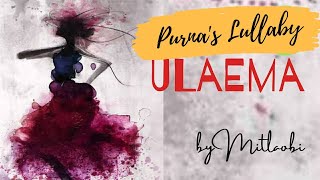 Ulaema  Purnas Lullaby  Naorem Remson [upl. by Nehr]