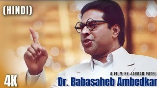 Dr Babasaheb Ambedkar  2000  4K Full Movie  Hindi [upl. by Edora680]