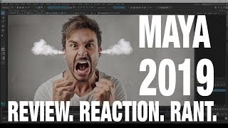 MAYA 2019  REVIEW REACTION RANT [upl. by Eenobe]