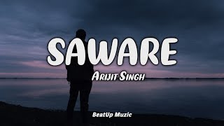 Saware  Lyrics Video  Phantom  Arijit Singh  Saif Ali Khan  Katrina KaifPritam  TSeries [upl. by Smail]