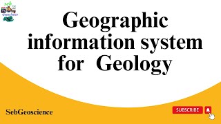 Geographic information system for Geology StepbyStep Tutorials [upl. by Shayna365]