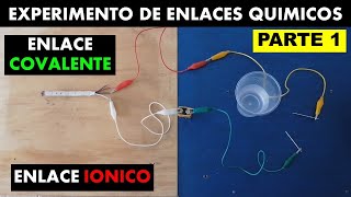 Experimento de Enlace Iónico y Enlace Covalente PARTE 1 🧪 🧨⚠️ [upl. by Rempe]