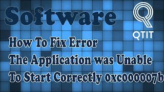 How To Fix Error The Application was Unable to Start Correctly 0xc000007b In Windows 10 64 Bit [upl. by Slifka221]