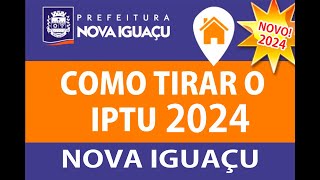 COMO TIRAR A 2ª via IPTU 2022 DE NOVA IGUAÇU PELA INTERNETE passo a passo iptu iptu2024 [upl. by Karena]