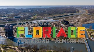 ALMERE Floriade 2022  1 Month to Go  Drone 4K [upl. by Gail654]