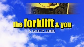 The Forklift and You A Safety Guide [upl. by Llewkcor898]