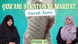 Qurani Suraton Ki Marifat  Episode 30  Zakira Azmi Zehra  Fatema Zaidi  Channel WIN [upl. by Kcirdot810]