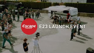 Escape Trailer E23 Launch Event [upl. by Wie]