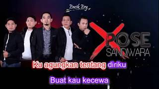 XPOSE Band  Sandiwara Minus One  Karaoke   Lyrics [upl. by Angelika]