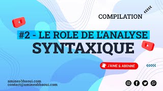 02  Le role de l’analyse syntaxique [upl. by Shellie]