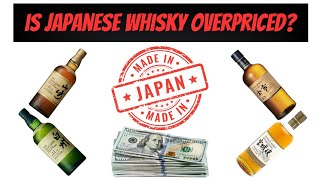 Is Japanese Whisky Overpriced [upl. by Akinot]