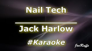 Jack Harlow  Nail Tech Karaoke [upl. by Grant]