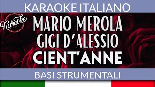 Mario Merola e Gigi Dalessio Cientanne Karaoke Strumentale 🎤 [upl. by Chet215]