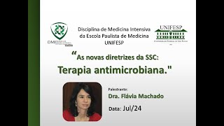 As novas diretrizes da SSC Terapia antimicrobiana [upl. by Asehr890]