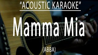 Mamma mia  ABBA Acoustic karaoke [upl. by Cad349]