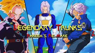 Dragon Ball Z quotLegendary Trunksquot  Rakeems ReMake [upl. by Friedrich]